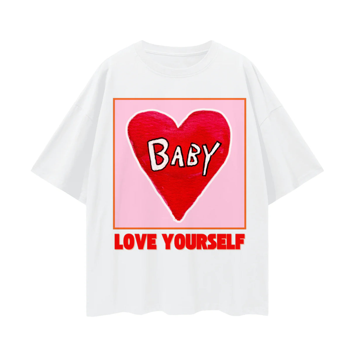 Baby Love Yourself Oversize Tee